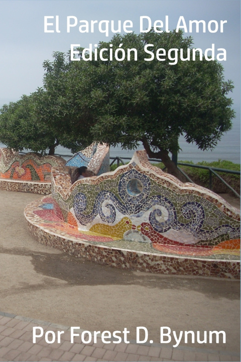 Knjiga El Parque Del Amor Forest Bynum