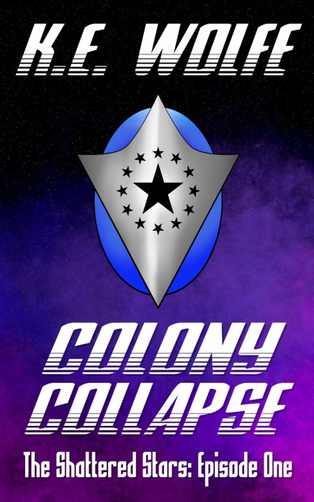 Kniha Colony Collapse KE Wolfe