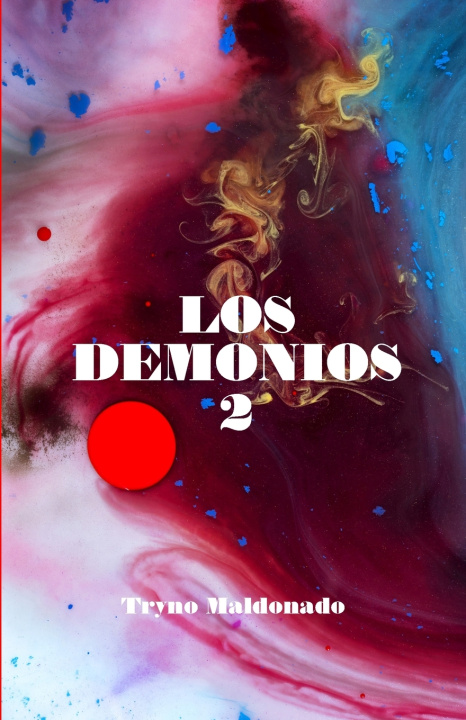 Kniha Los demonios Tryno Maldonado