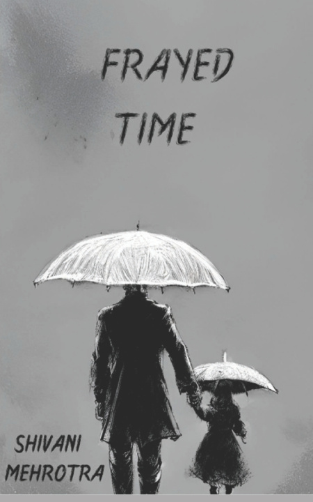 Kniha Frayed Time Shivani Mehrotra