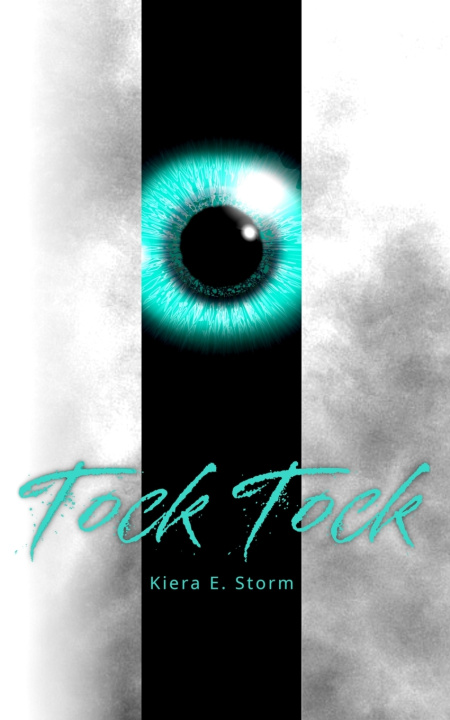 Kniha Tock Tock Kiera E. Storm