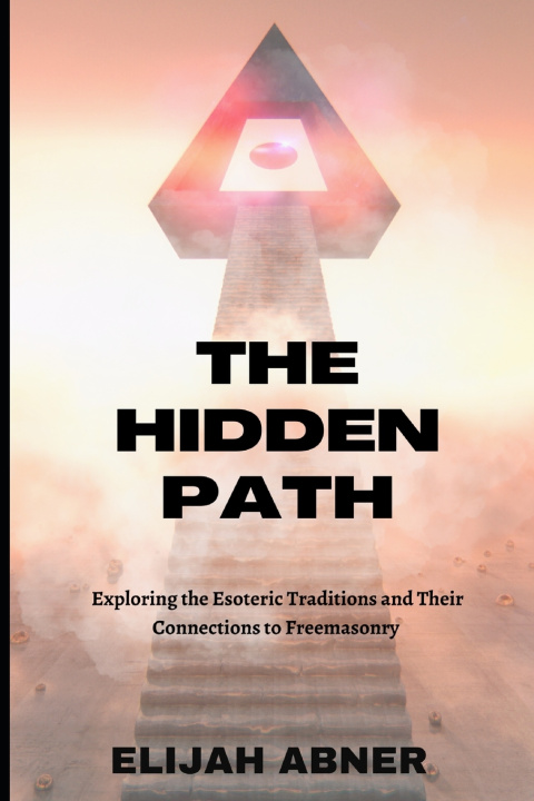 Kniha The Hidden Path Elijah Abner