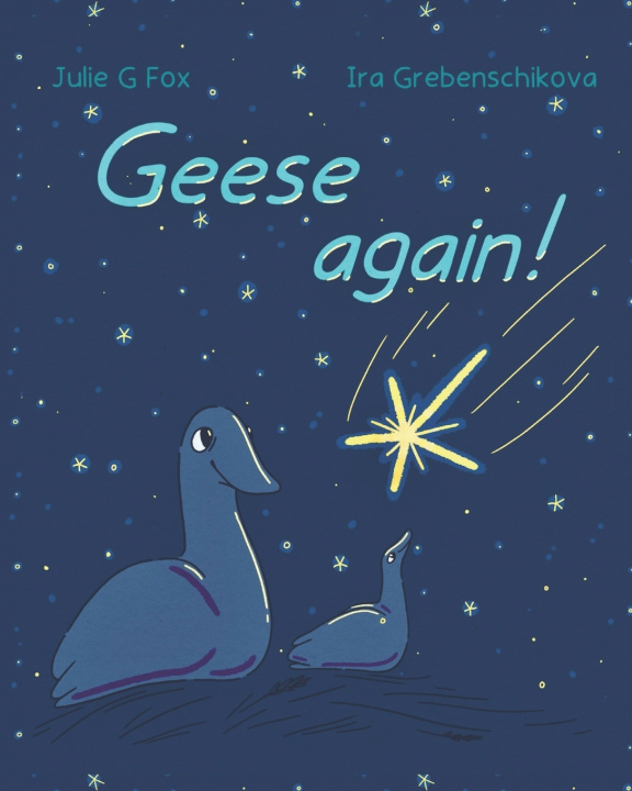 Libro Geese Again! Ira Grebenschikova