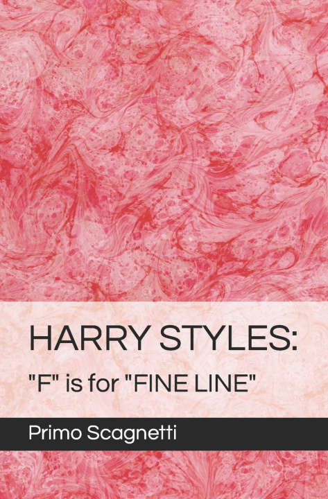 Kniha HARRY STYLES Primo Scagnetti