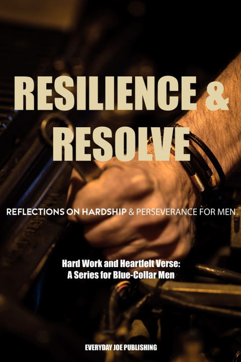 Knjiga Resilience & Resolve Everyday Joe