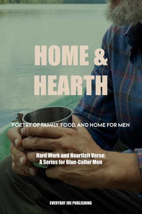 Knjiga Home & Hearth Everyday Joe