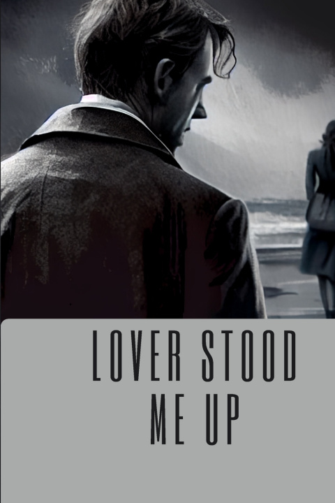Knjiga LOVER STOOD ME UP Yedda Ralph