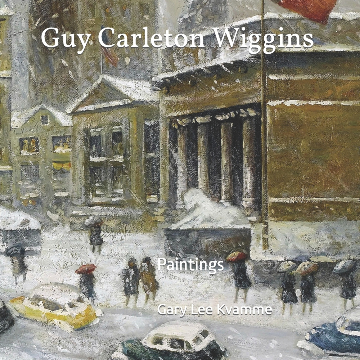 Kniha Guy Carleton Wiggins Gary Lee Kvamme