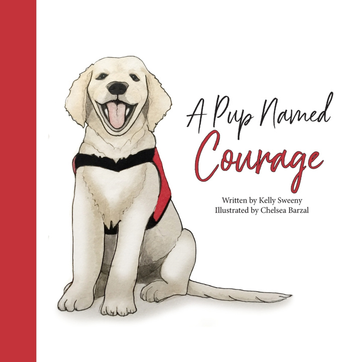 Knjiga A Pup Named Courage Kelly Sweeny