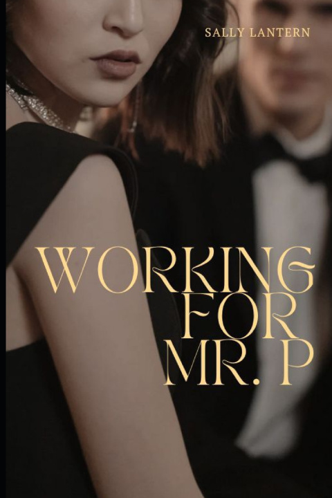 Kniha Working for Mr.P Sally Lantern