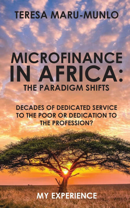 Knjiga Microfinance in Africa Teresa Maru-Munlo