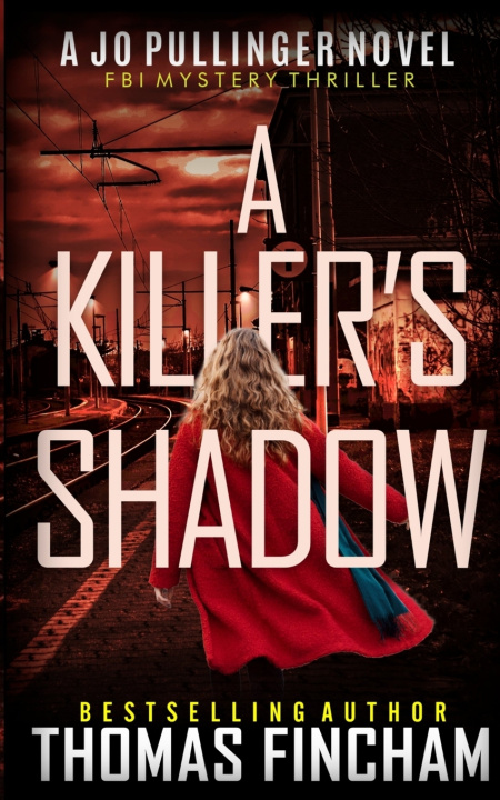 Kniha A Killer's Shadow Thomas Fincham