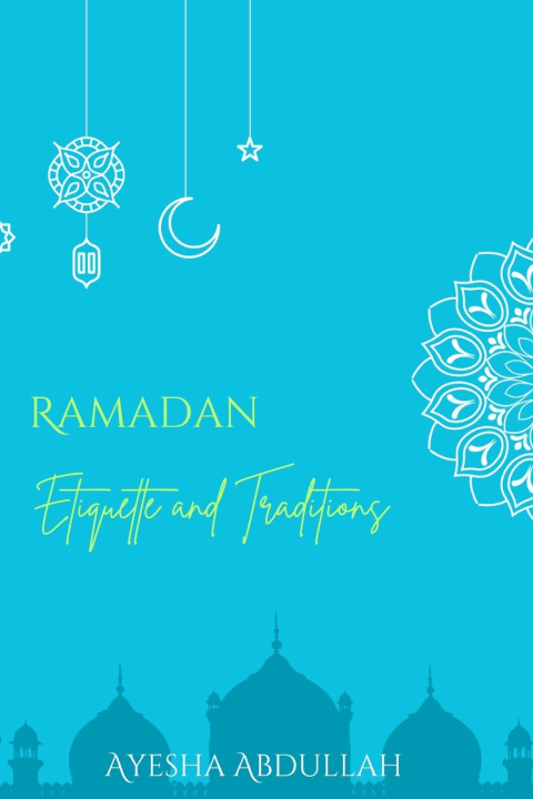 Kniha Ramadan Ayesha Abdullah