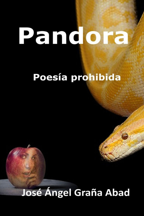 Knjiga PANDORA José Ángel Graña Abad