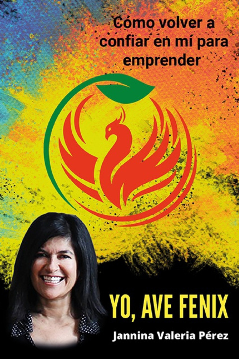 Kniha Yo, Ave Fénix Jannina Valeria Pérez