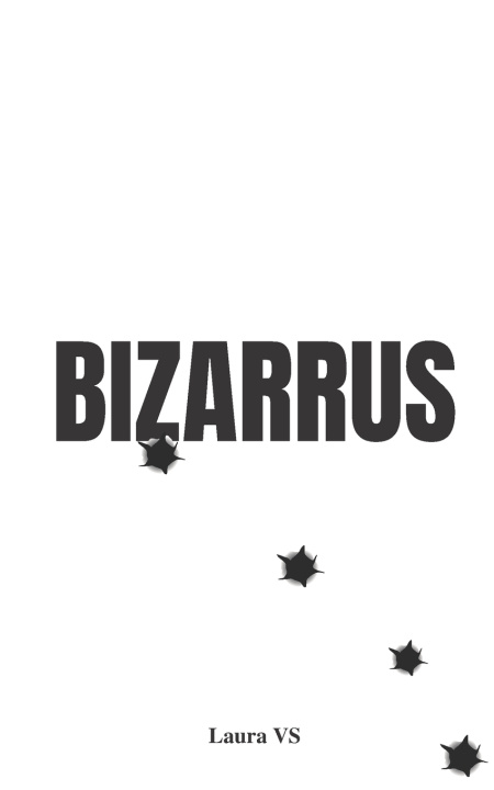 Knjiga BIZARRUS Laura VS