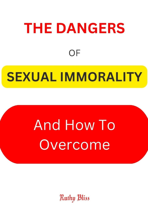 Knjiga SEXUAL IMMORALITY Ruthy Bliss
