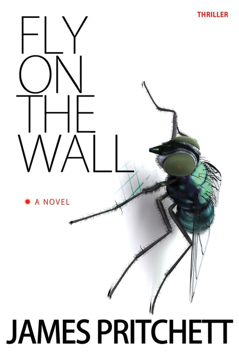 Knjiga Fly On The Wall James Pritchett