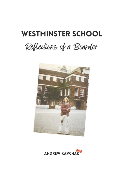 Kniha Westminster School Andrew Kavchak