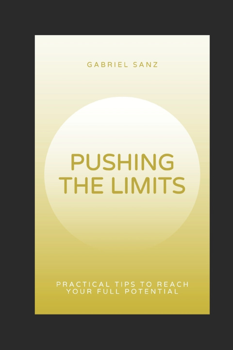 Kniha Pushing the limits Gabriel Sanz