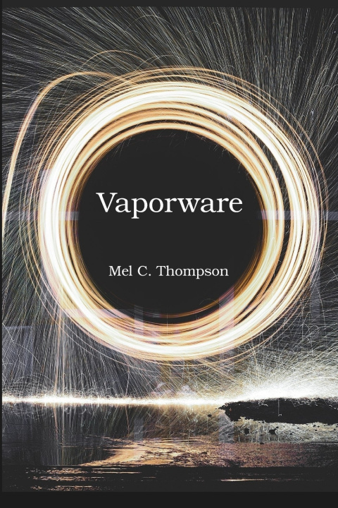 Knjiga Vaporware Mel C. Thompson