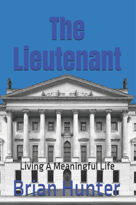 Kniha The Lieutenant Brian Hunter