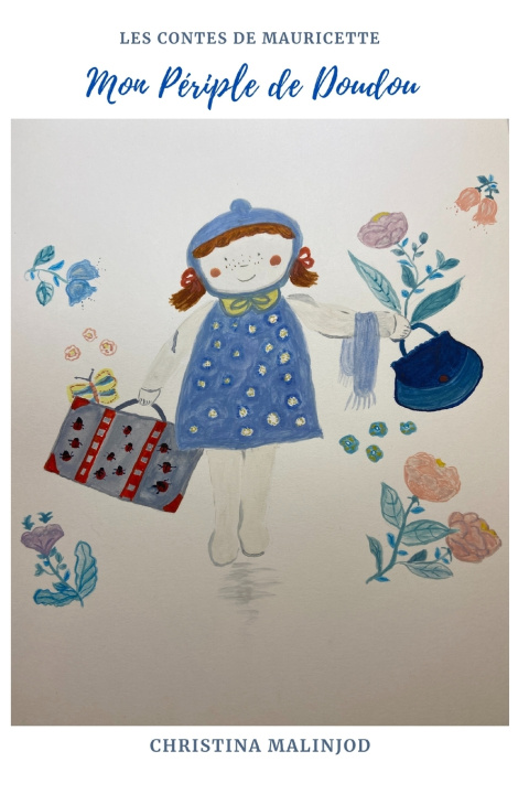 Kniha Mon Périple de Doudou Christina Malinjod