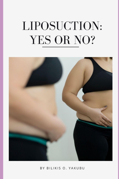 Kniha Liposuction Bilikis O. YAKUBU