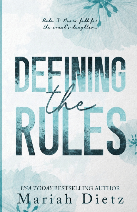 Kniha Defining the Rules Mariah Dietz