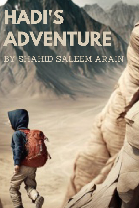 Kniha Hadi's Adventure Shahid Saleem Arain