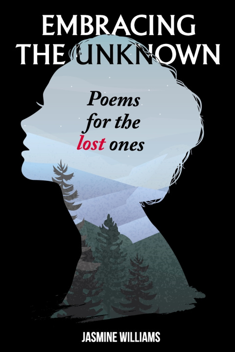 Kniha Embracing the Unknown Jasmine Williams