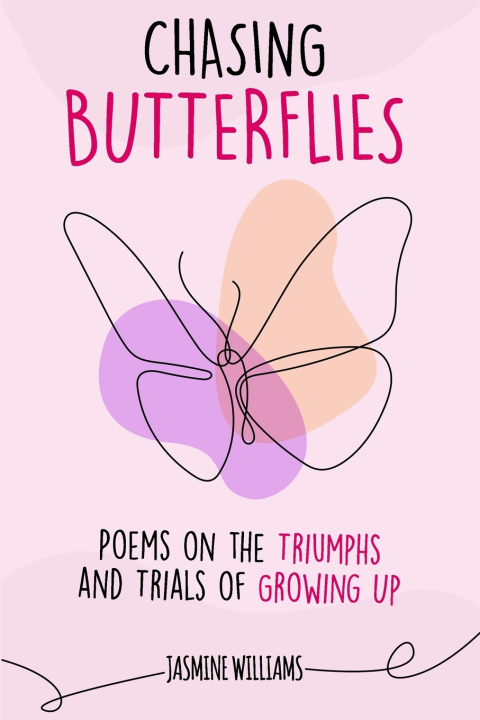 Kniha Chasing Butterflies Jasmine Williams