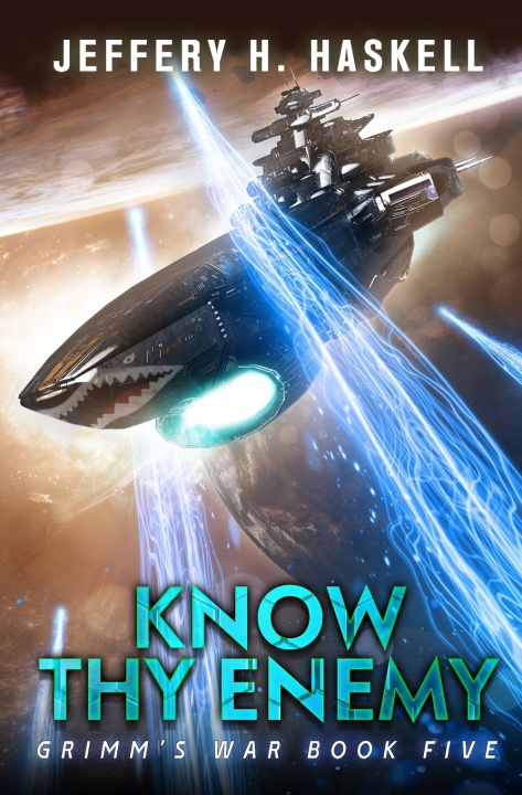 Knjiga Know Thy Enemy Jeffery H. Haskell
