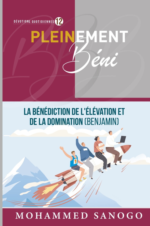 Kniha PLEINEMENT BÉNI 12 MOHAMMED SANOGO