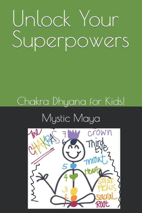 Kniha Unlock Your Superpowers Mystic Maya