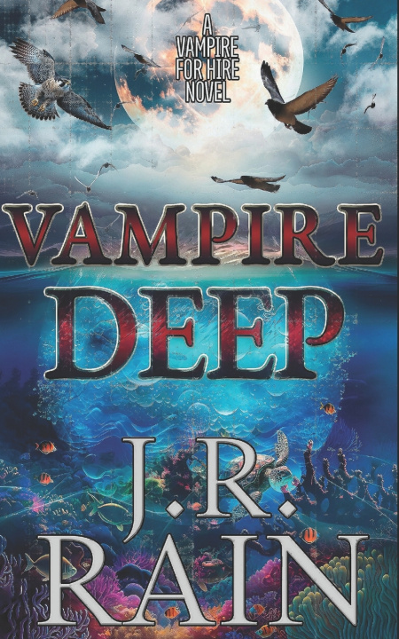 Knjiga Vampire Deep J.R. Rain