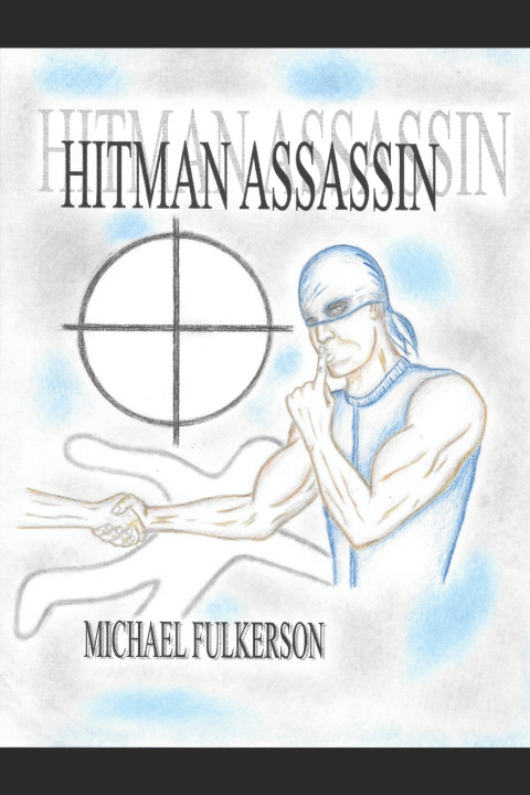 Kniha Hitman Assassin Michael Edward Fulkerson