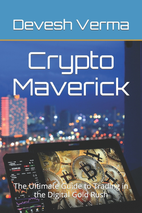 Kniha Crypto Maverick Devesh Kumar Verma