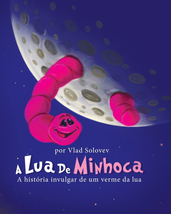 Kniha A Lua De Minhoca Vlad Solovev