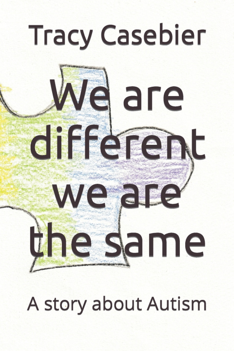 Boek We are different we are the same Tracy Casebier