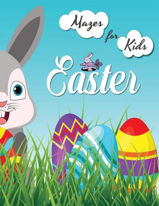 Kniha Mazes For Kids Happy Easter Star Publishing Company