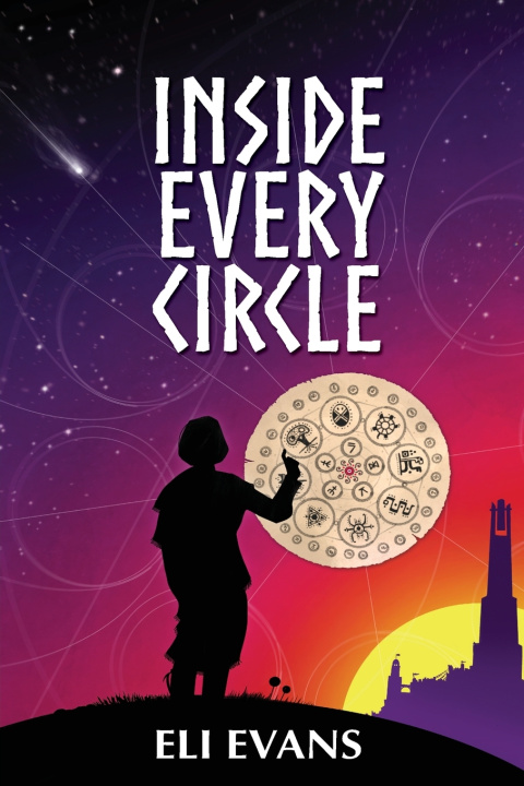 Kniha Inside Every Circle Eli Evans
