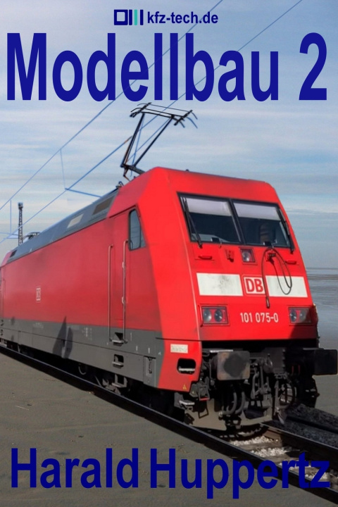 Kniha Modellbau 2 Harald Huppertz