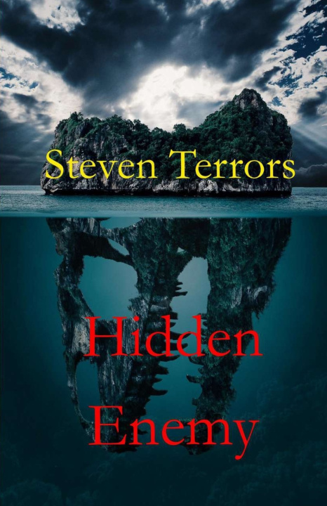 Kniha Hidden Enemy Steven Terrors