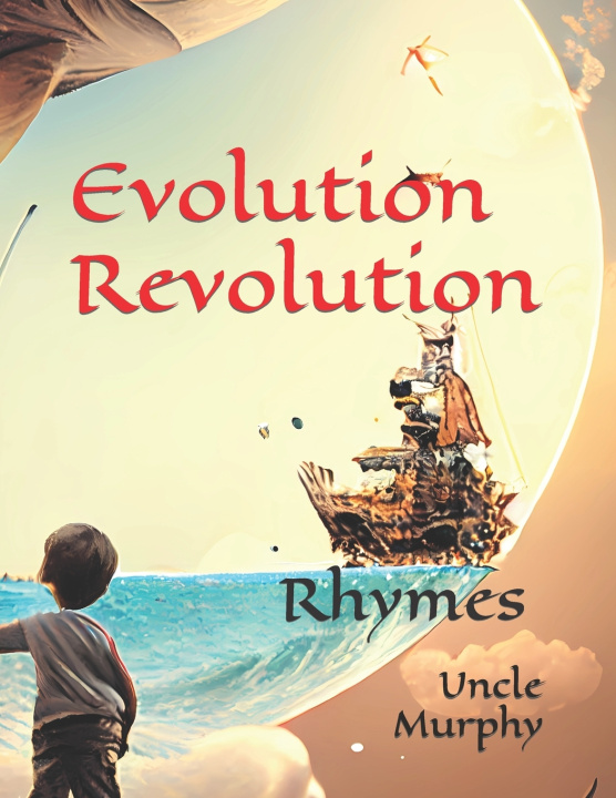 Knjiga Evolution Revolution Uncle Murphy