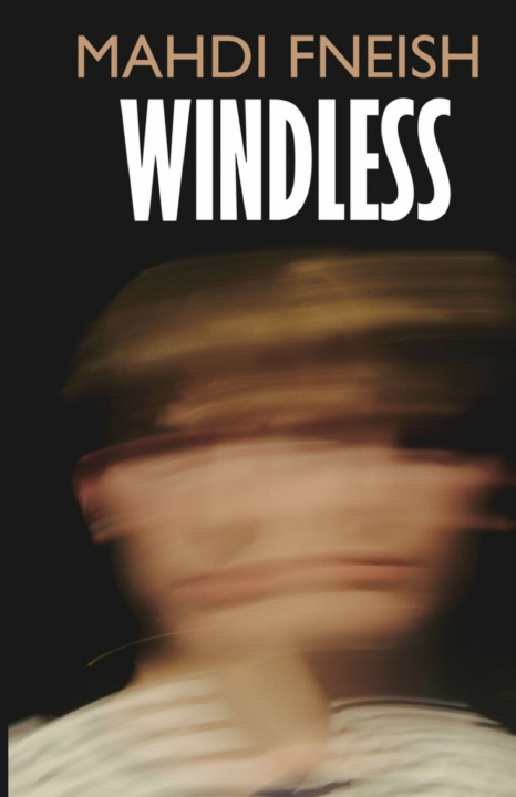 Knjiga Windless Mahdi Fneish