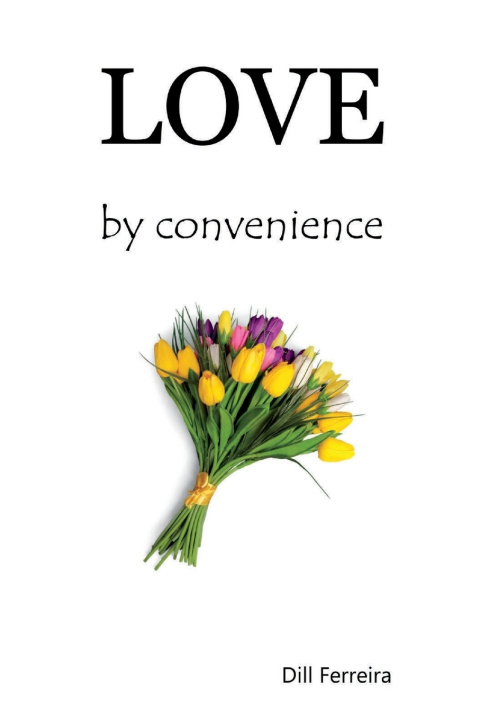 Kniha Love by convenience Dill Ferreira
