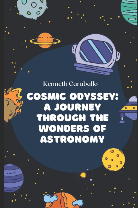 Knjiga Cosmic Odyssey Kenneth Caraballo-Gonzalez