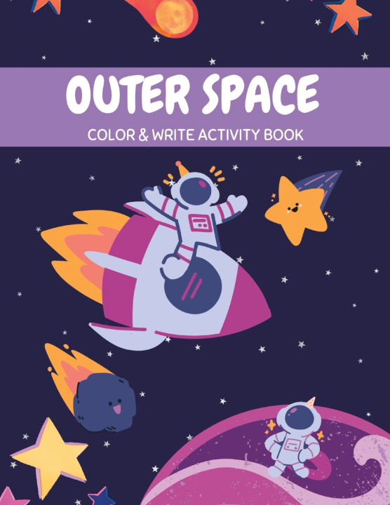 Kniha Outer space color & write activity book Noah Taylor