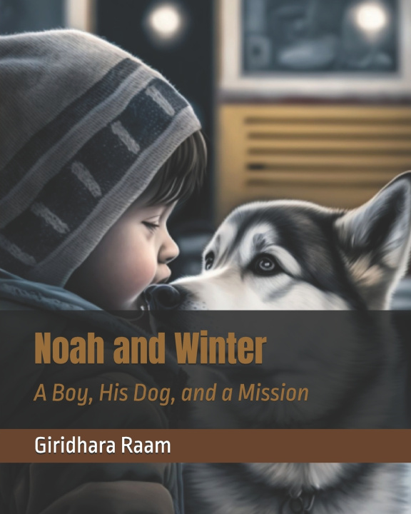 Knjiga Noah and Winter Giridhara Raam